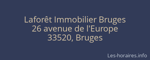 Laforêt Immobilier Bruges