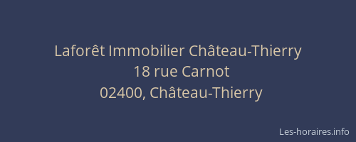 Laforêt Immobilier Château-Thierry