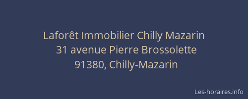 Laforêt Immobilier Chilly Mazarin