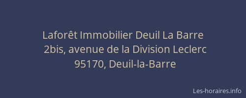 Laforêt Immobilier Deuil La Barre