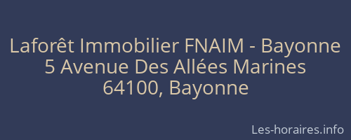 Laforêt Immobilier FNAIM - Bayonne