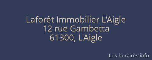 Laforêt Immobilier L'Aigle