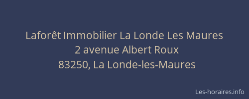 Laforêt Immobilier La Londe Les Maures