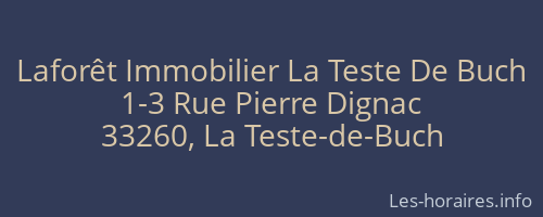 Laforêt Immobilier La Teste De Buch