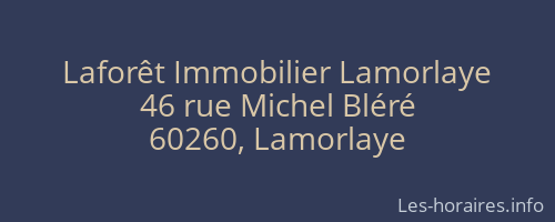 Laforêt Immobilier Lamorlaye