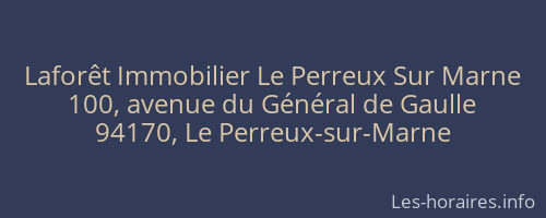 Laforêt Immobilier Le Perreux Sur Marne