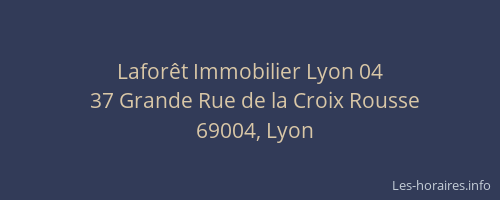 Laforêt Immobilier Lyon 04