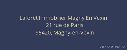 Laforêt Immobilier Magny En Vexin