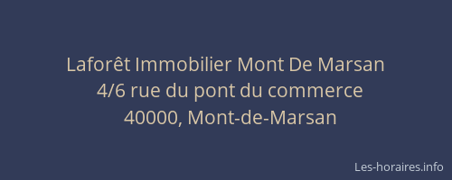 Laforêt Immobilier Mont De Marsan