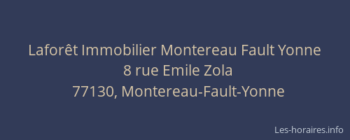 Laforêt Immobilier Montereau Fault Yonne