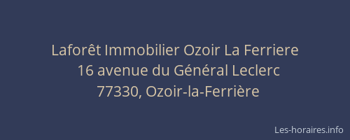 Laforêt Immobilier Ozoir La Ferriere