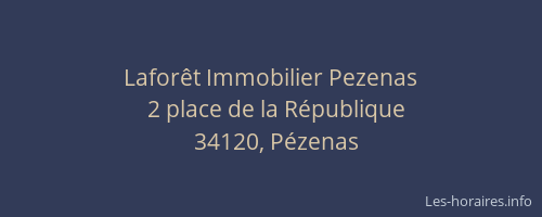 Laforêt Immobilier Pezenas
