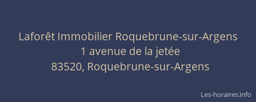 Laforêt Immobilier Roquebrune-sur-Argens