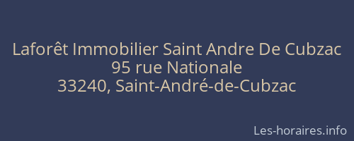 Laforêt Immobilier Saint Andre De Cubzac