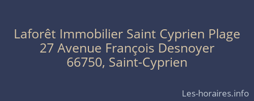 Laforêt Immobilier Saint Cyprien Plage