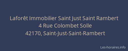 Laforêt Immobilier Saint Just Saint Rambert