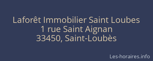 Laforêt Immobilier Saint Loubes