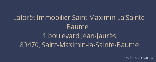 Laforêt Immobilier Saint Maximin La Sainte Baume