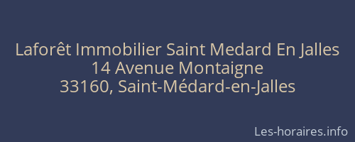Laforêt Immobilier Saint Medard En Jalles