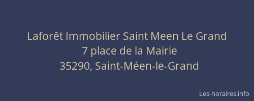 Laforêt Immobilier Saint Meen Le Grand