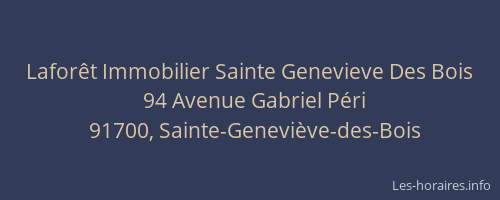 Laforêt Immobilier Sainte Genevieve Des Bois