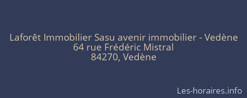 Laforêt Immobilier Sasu avenir immobilier - Vedène