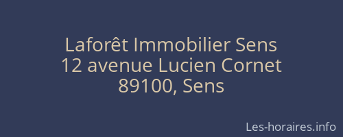 Laforêt Immobilier Sens
