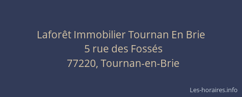 Laforêt Immobilier Tournan En Brie