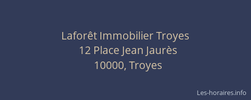 Laforêt Immobilier Troyes