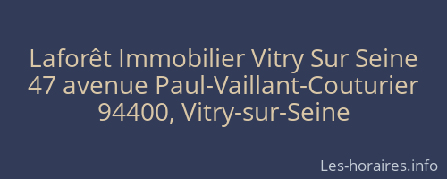 Laforêt Immobilier Vitry Sur Seine