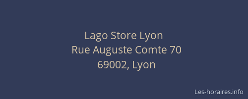 Lago Store Lyon