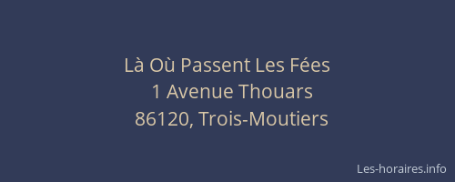 L&agrave; O&ugrave; Passent Les F&eacute;es