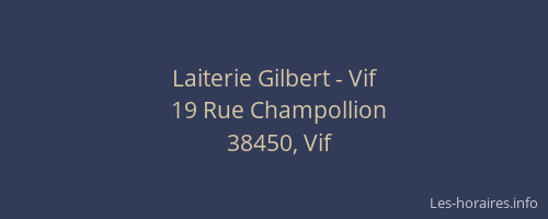 Laiterie Gilbert - Vif