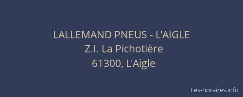 LALLEMAND PNEUS - L'AIGLE