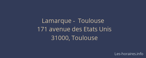 Lamarque -  Toulouse