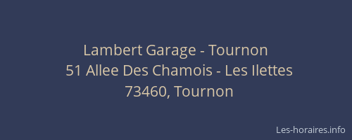 Lambert Garage - Tournon