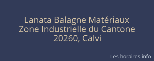 Lanata Balagne Matériaux