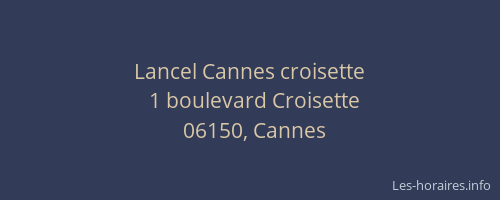 Lancel Cannes croisette