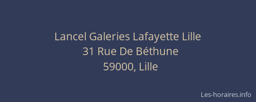 Lancel Galeries Lafayette Lille