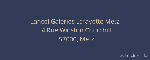 Lancel Galeries Lafayette Metz