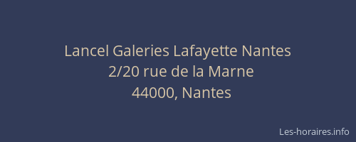 Lancel Galeries Lafayette Nantes