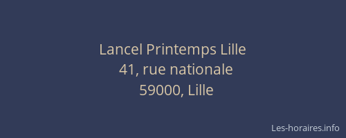 Lancel Printemps Lille