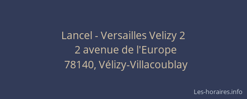 Lancel - Versailles Velizy 2