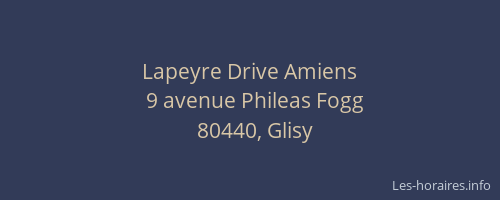Lapeyre Drive Amiens