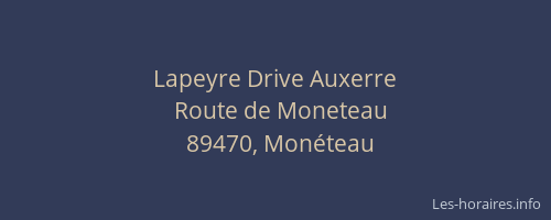 Lapeyre Drive Auxerre