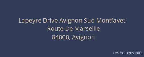 Lapeyre Drive Avignon Sud Montfavet