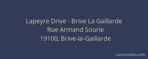 Lapeyre Drive - Brive La Gaillarde