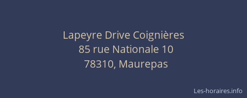 Lapeyre Drive Coigni&egrave;res