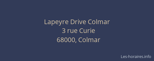 Lapeyre Drive Colmar