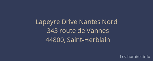Lapeyre Drive Nantes Nord